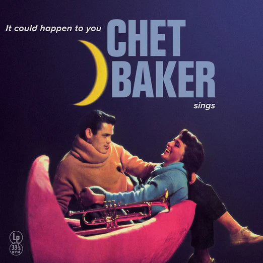It Could Happen to You - Chet Baker